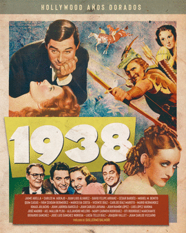 HOLLYWOOD A�OS DORADOS 1938