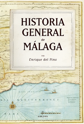 HISTORIA GENERAL DE MLAGA (N.E.)