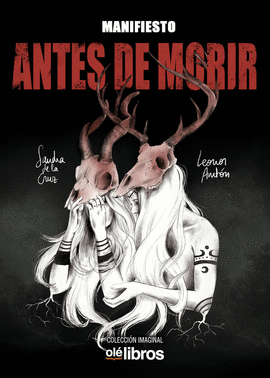 MANIFIESTO: ANTES DE MORIR