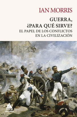 GUERRA PARA QU� SIRVE