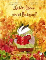 QUIN CRECE EN EL BOSQUE