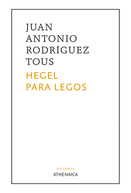 HEGEL PARA LEGOS