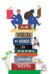 VUELTA AL MUNDO EN PAPEL