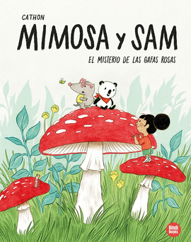 MIMOSA Y SAM (2) EL MISTERIO DE LAS GAFAS ROSAS