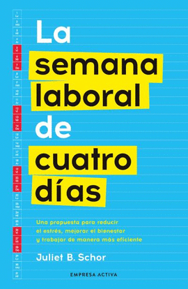 SEMANA LABORAL DE CUATRO D�AS