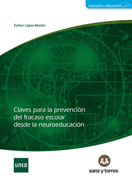 CLAVES PARA LA PREVENCI�N DEL FRACASO ESCOLAR DESDE LA NEUROEDUCACI�N