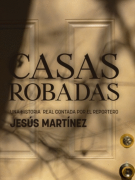 CASAS ROBADAS