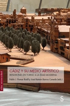 C�DIZ Y SU MEDIO ART�STICO
