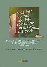 IMPACTE DE LES REFORMES EDUCATIVES DE LETAPA DEMOCRTICA 1975-2006