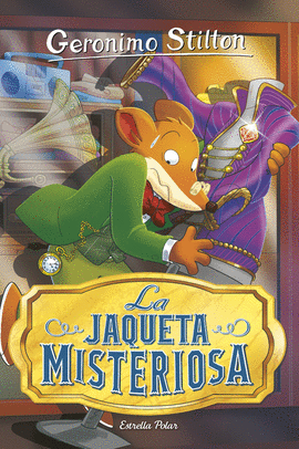 GERNIMO STILTON (99) LA JAQUETA MISTERIOSA