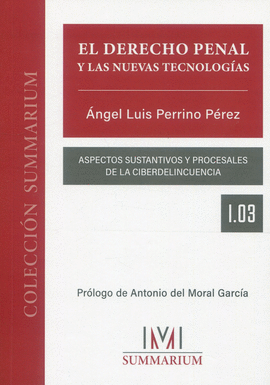 DERECHO PENAL Y LAS NUEVAS TECNOLOG�AS