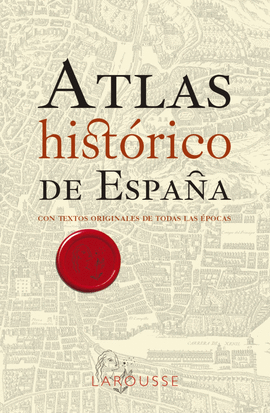 ATLAS HIST�RICO DE ESPA�A
