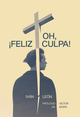 OH FELIZ CULPA