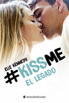 EL LEGADO KISSME 5