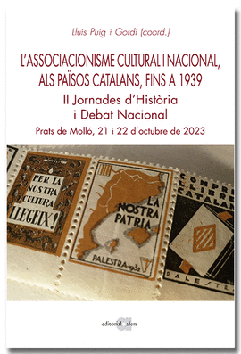 L'ASSOCIACIONISME CULTURAL I NACIONAL ALS PASOS CATALANS, FINS AL 1939