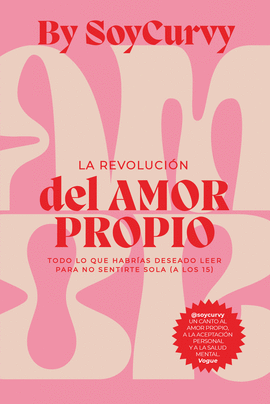 SOYCURVY LA REVOLUCI�N DEL AMOR PROPIO