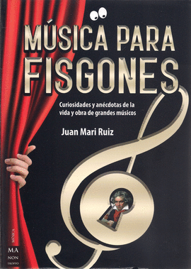 MUSICA PARA FISGONES