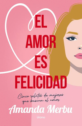 AMOR ES FELICIDAD