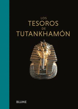 LOS TESOROS DE TUTANKHAM�N
