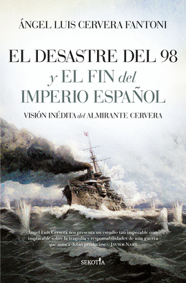 DESASTRE DEL 98 Y EL FIN DEL IMPERIO ESPAOL