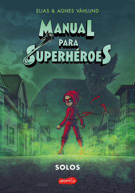 MANUAL PARA SUPERH�ROES (3) SOLOS