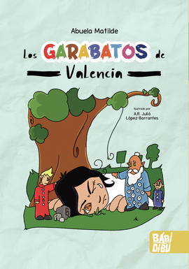 GARABATOS DE VALENCIA