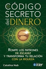 EL C�DIGO SECRETO DEL DINERO