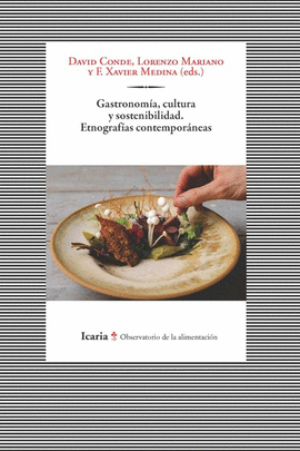 GASTRONOM�A CULTURA Y SOSTENIBILIDAD ETNOGRAF�AS CONTEMPOR�NEAS