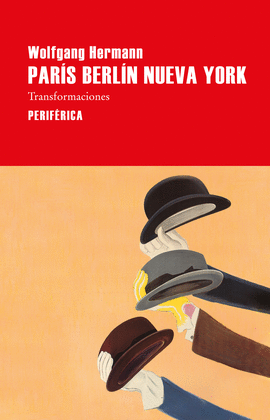 PAR�S BERL�N NUEVA YORK