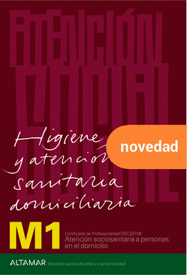 HIGIENE Y ATENCI�N SANITARIA DOMICILIARIA