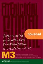 INTERVENCI�N EN LA ATENCI�N SOCIOSANITARIA EN INSTITUCIONES.