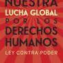NUESTRA LUCHA GLOBAL POR LOS DERECHOS HUMANOS