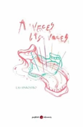 A VECES LAS VOCES