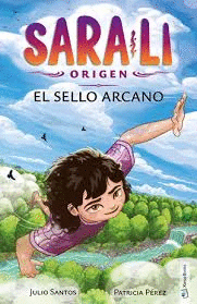 SARA-LI (6) EL SELLO ARCANO