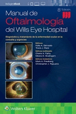 MANUAL DE OFTALMOLOG�A DEL WILLS EYE HOSPITAL. 8� ED.