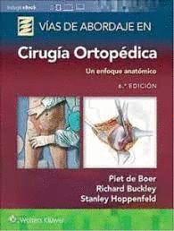 V�AS DE ABORDAJE DE CIRUG�A ORTOP�DICA 6� ED. 2022