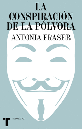 CONSPIRACI�N DE LA P�LVORA