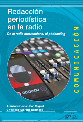 REDACCI�N PERIOD�STICA EN LA RADIO