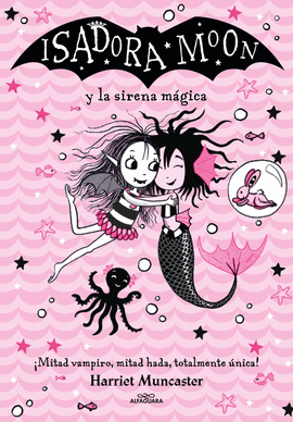 ISADORA MOON (5) LA SIRENA M�GICA