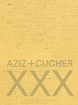 AZIZ + CUCHER. X X X