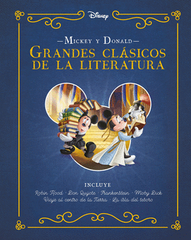 MICKEY Y DONALD. GRANDES CL�SICOS DE LA LITERATURA