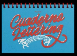 CUADERNO DE LETTERING. PRACTICA CALIGRAF�A SASI PASO A PASO