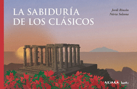 LA SABIDUR�A DE LOS CL�SICOS