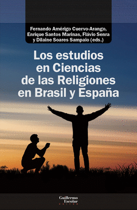 ESTUDIOS EN CIENCIAS DE LAS RELIGIONES EN BRASIL Y ESPAÑA