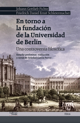 EN TORNO A LA FUNDACI�N DE LA UNIVERSIDAD DE BERL�N