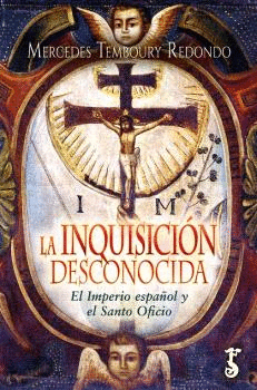 INQUISICIN DESCONOCIDA, LA