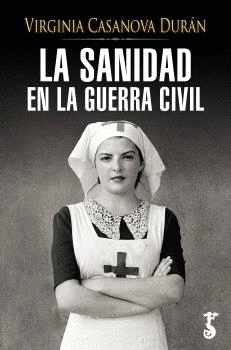 SANIDAD EN LA GUERRA CIVIL