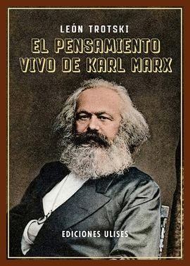 PENSAMIENTO VIVO DE KARLMARX
