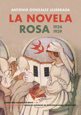 NOVELA ROSA (1924-1939)