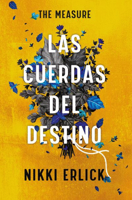 CUERDAS DEL DESTINO